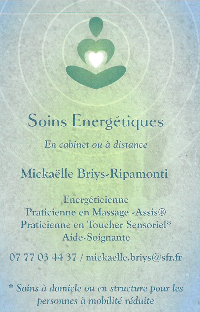 MICKAËLLE BRIYS-RIPAMONTI - ENERGETICIENNE - SOINS DE BIEN-ETRE