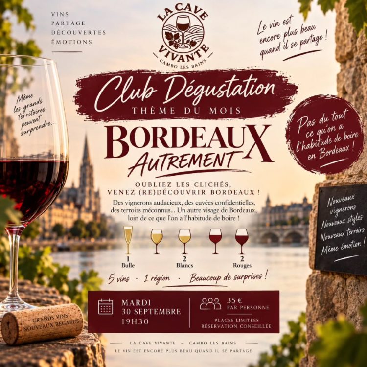 Club dégustation - Bordeaux Autrement