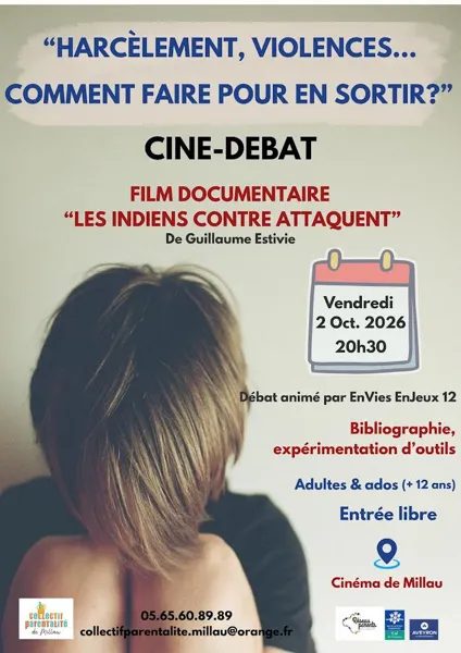 Harcèlement, violences... Comment faire pour en sortir - Cinéma de Millau
