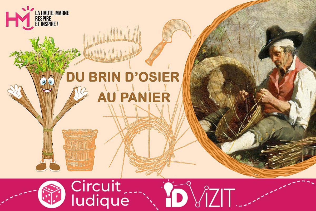 Id Vizit - Jeux de piste pour enfant : Du brin d'osier au panier