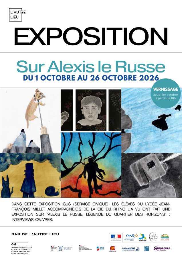 Exposition "Sur Alexis le Russe" par Gus et les élèves du lycée Millet