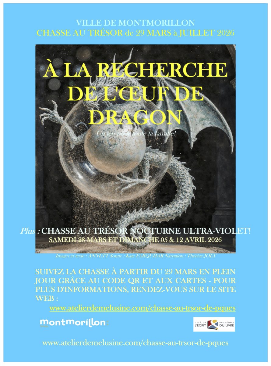 À LA RECHERCHE DE L’ŒUF DE DRAGONS – 2026 MONTMORILLON