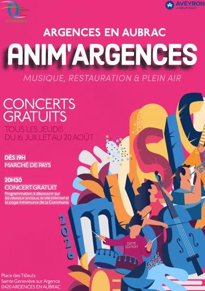 Les Anim'Argences - Concert & Marché des Producteurs de Pays