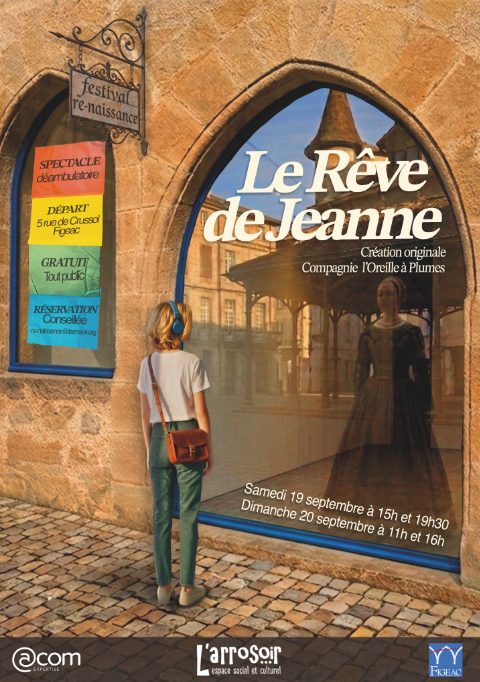 Festival Re-naissance : Le rêve de Jeanne, théâtre déambulatoire