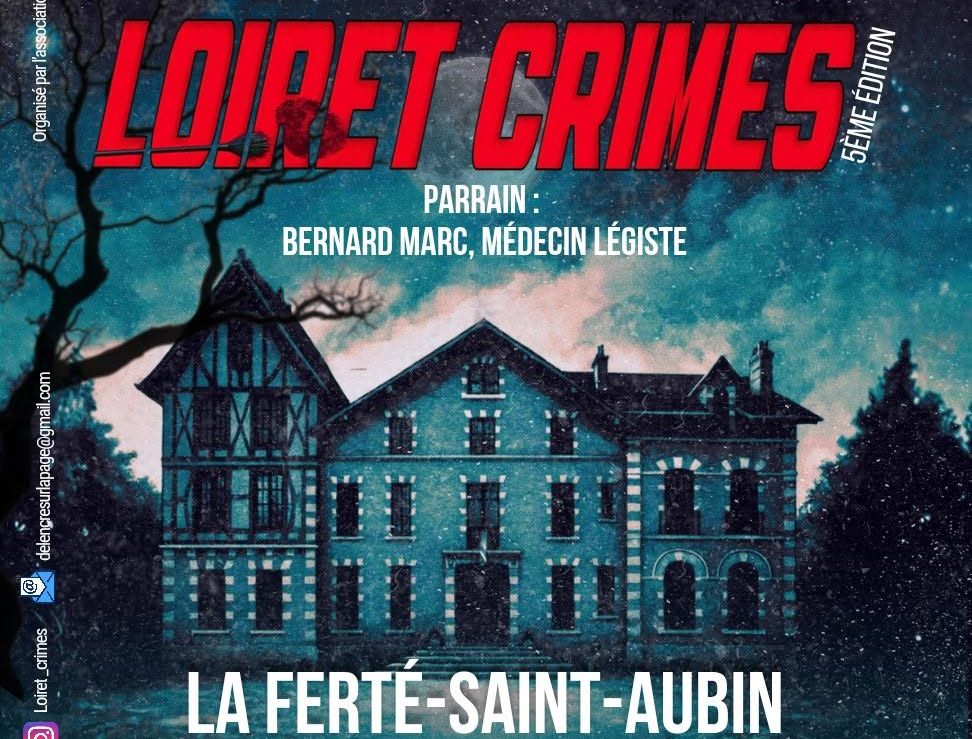 Loiret Crimes • 5ᵉ édition