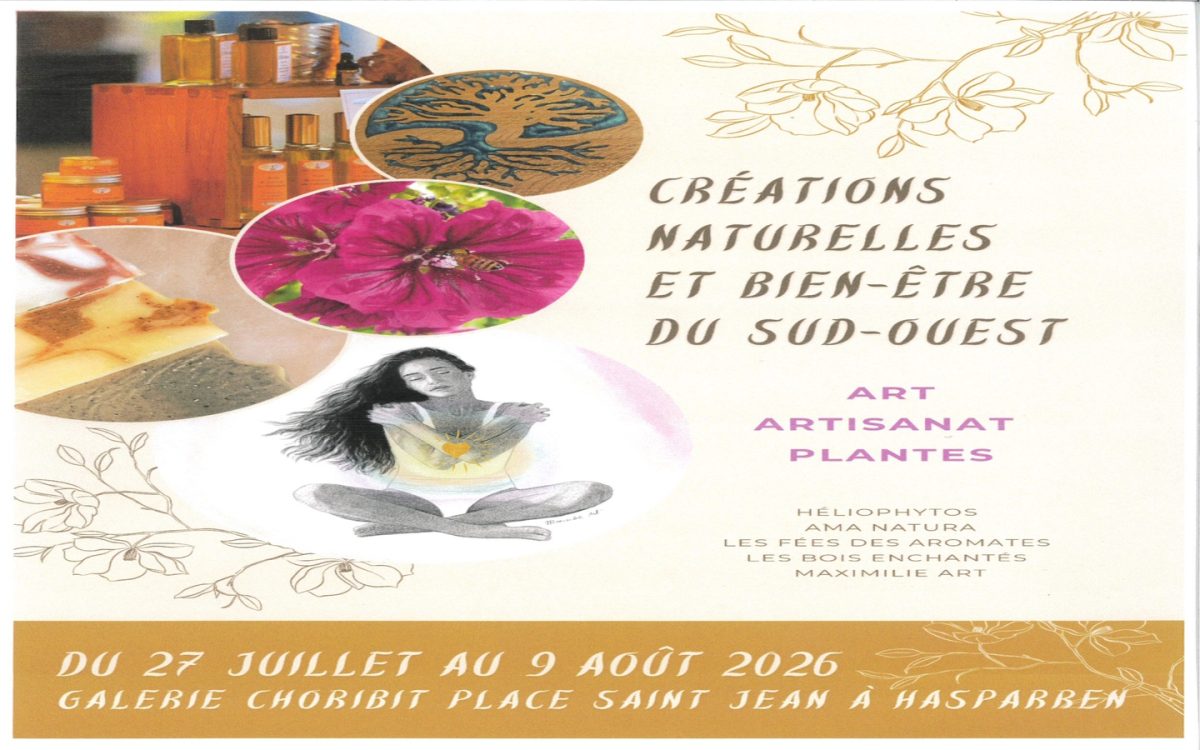Expo Créations naturelles et bien-être Sud-Ouest
