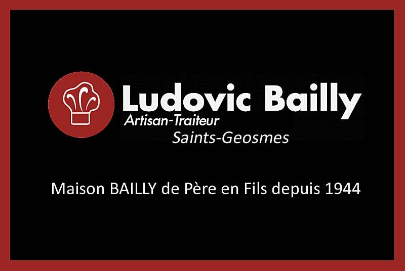 Maison Bailly de père en fils