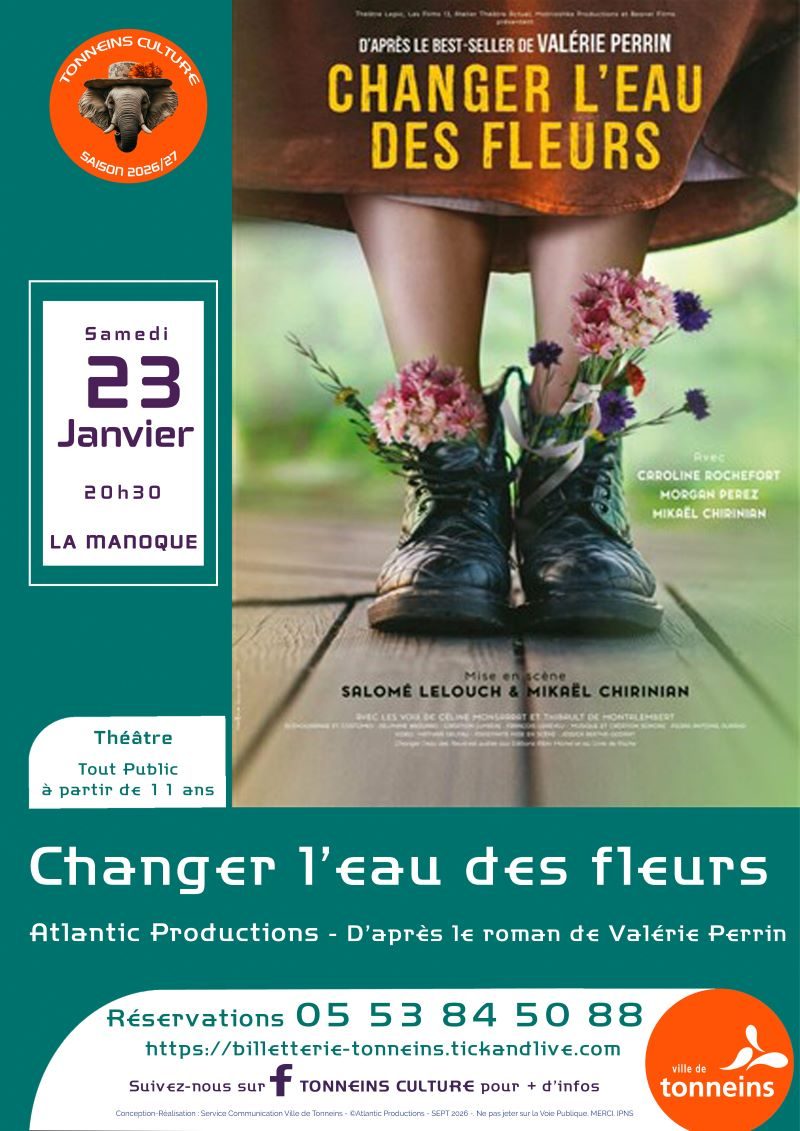 Théâtre - CHANGER L'EAU DES FLEURS