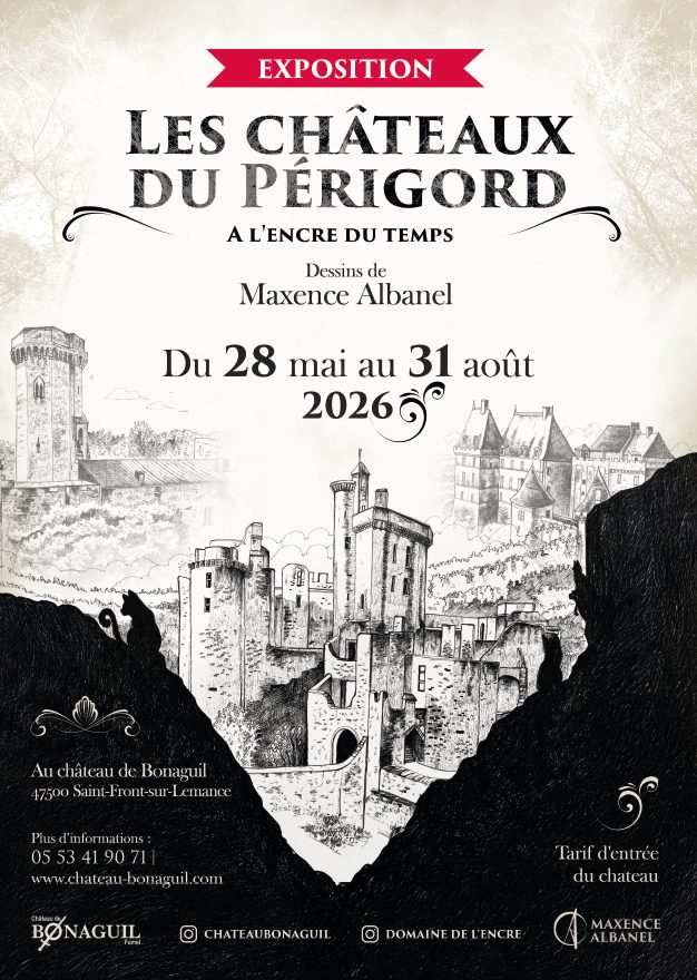 Châteaux du Périgord - à l'encre du temps 2026