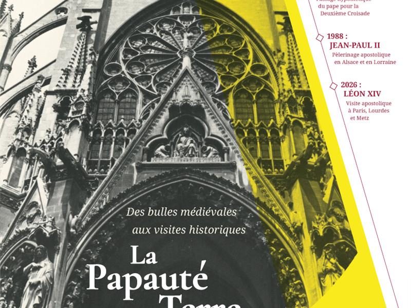 Exposition - La Papauté en Terre messine