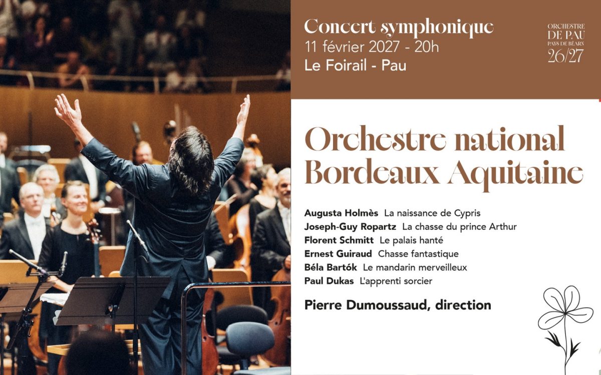 OPPB - Concert Symphonique "Orchestre National Bordeaux Aquitaine"