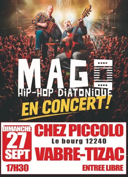 Concert "Mago" chez Piccolo à Vabre-Tizac