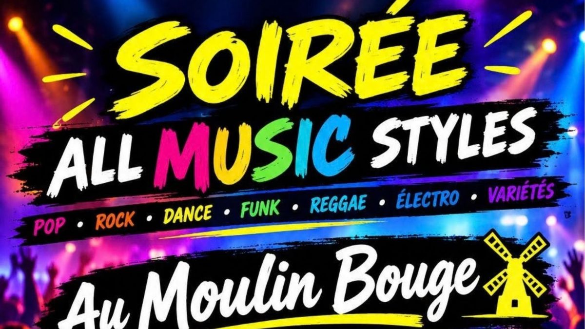 Soirée All Music Styles
