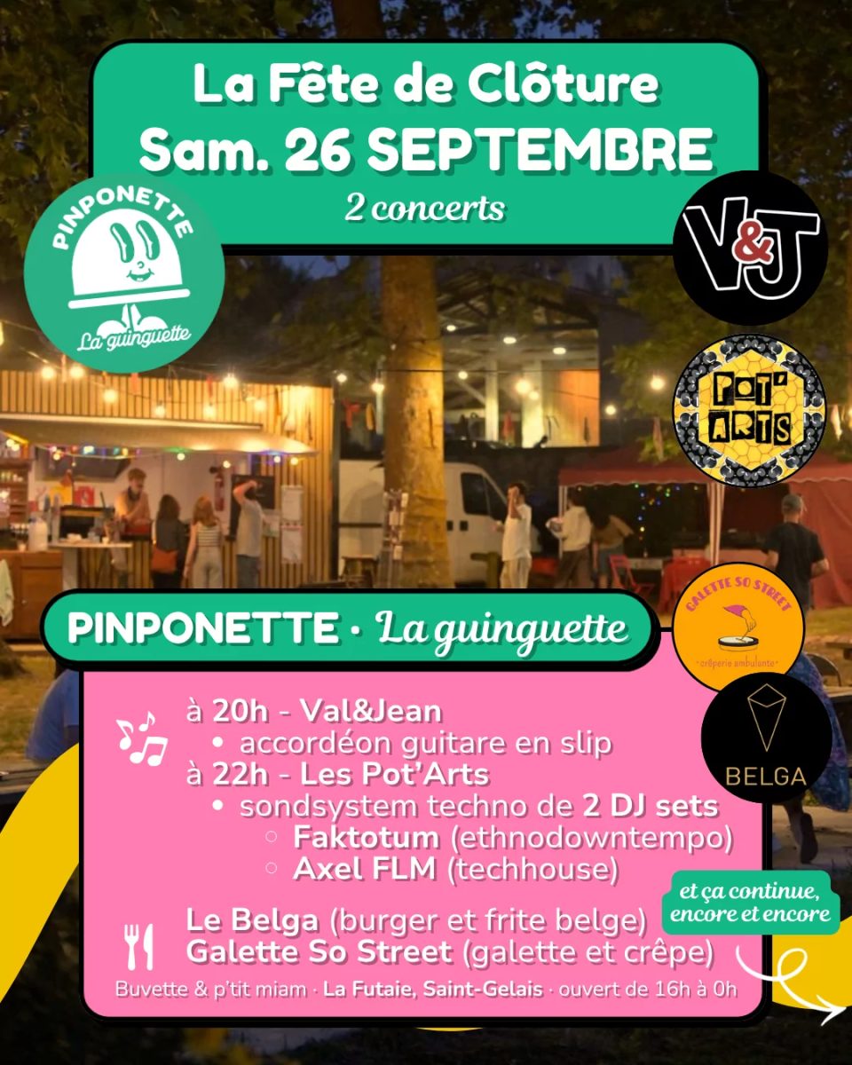 Fête de Clôture de Pinponette à Saint-Gelais