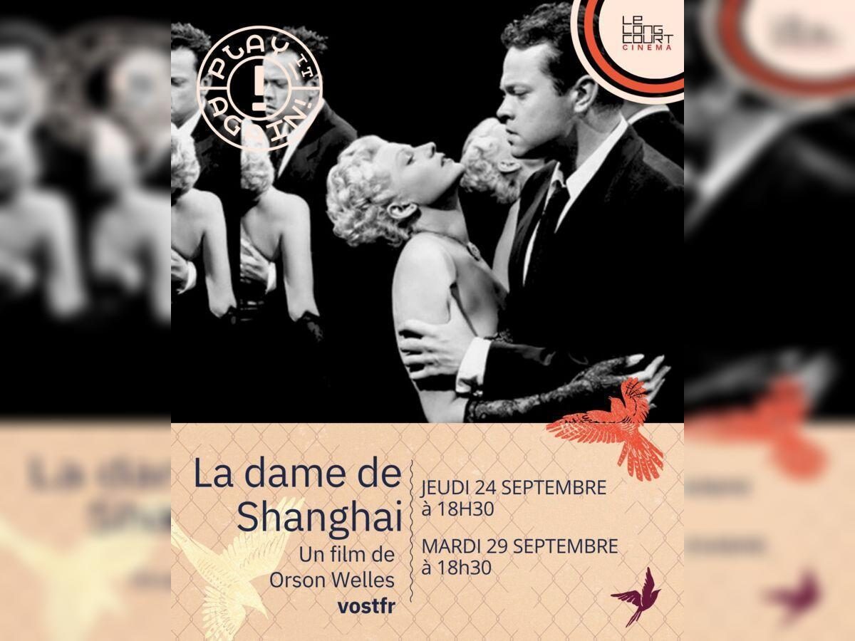 Festival Play It Again "La dame de Shanghai""