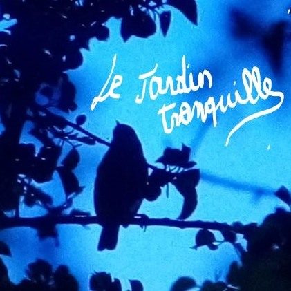 LE JARDIN TRANQUILLE