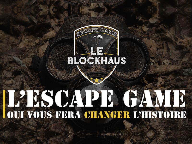 Le Blockhaus Escape Game