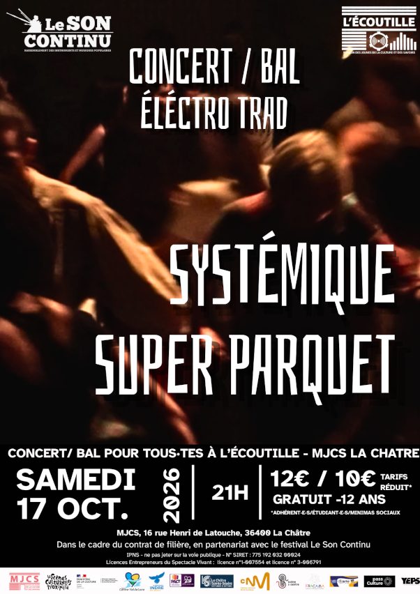 Concert / Bal Systémique Super Parquet