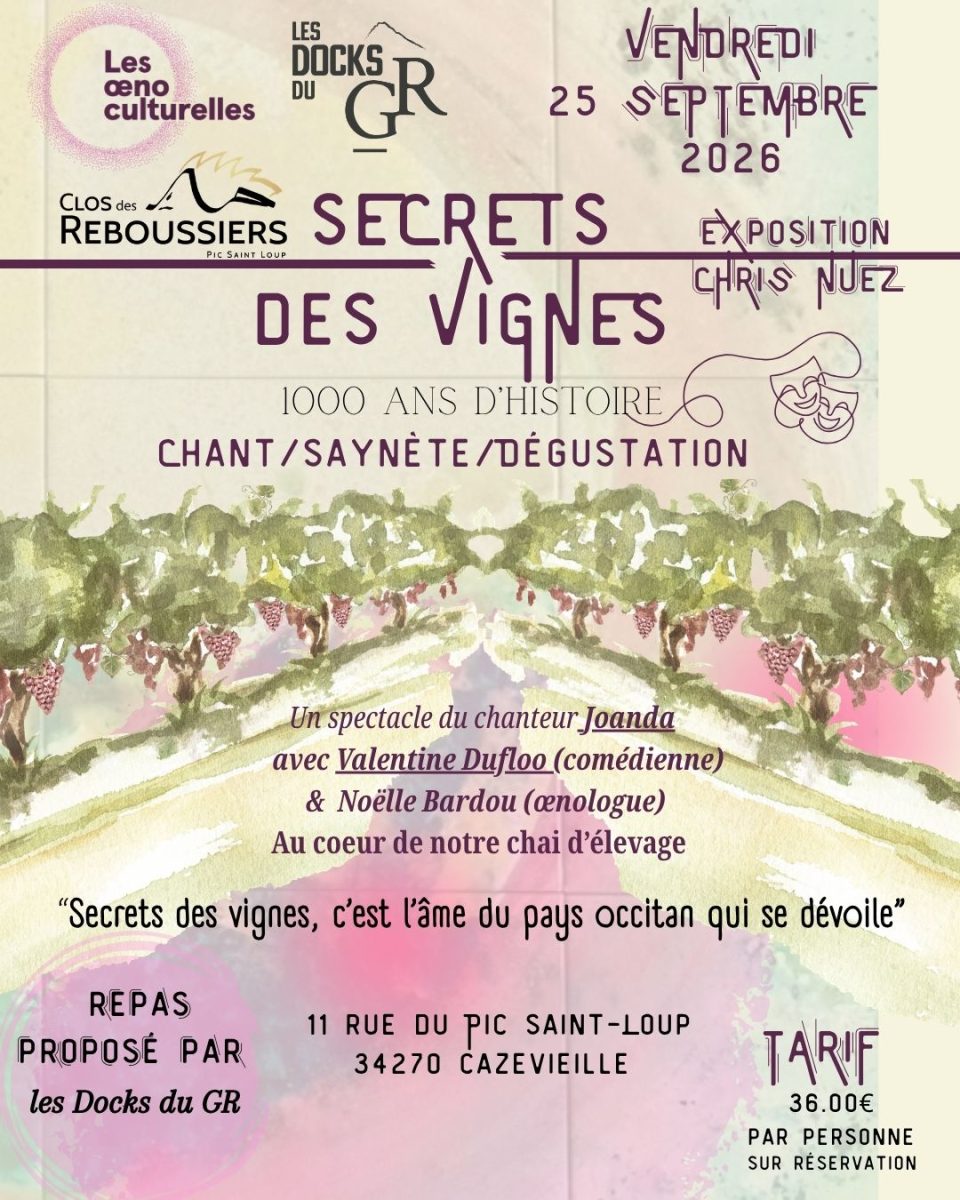 Annulé - Secrets des vignes - Les Oenoculturelles 2026