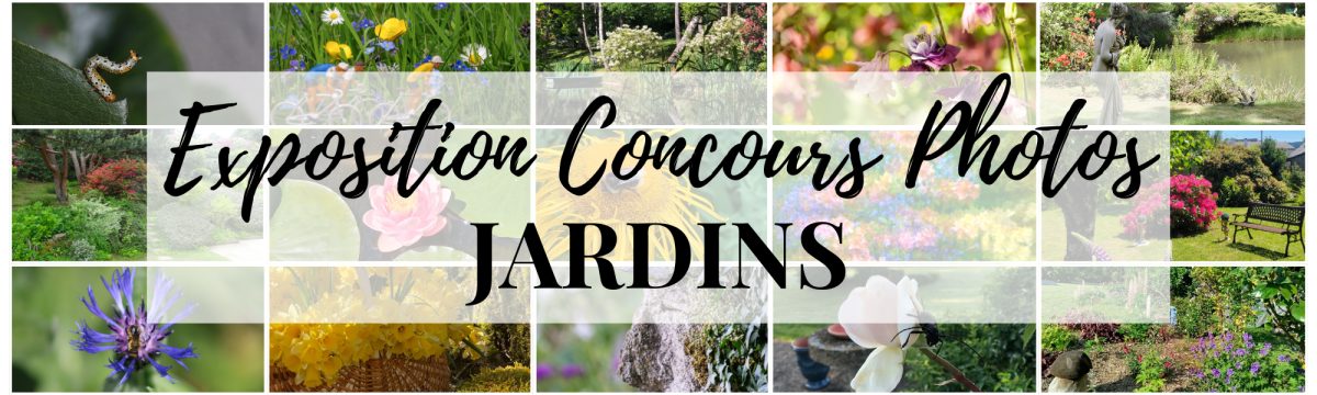 Exposition du concours photos Jardins