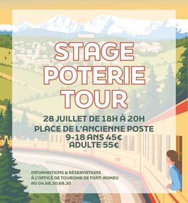STAGE POTERIE TOUR  - MARDI 28 JUILLET