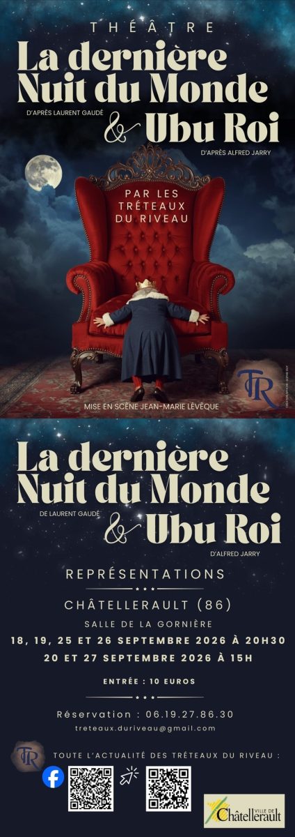 "La dernière nuit du monde & Ubu Roi" - Théâtre par Les Tréteaux du Riveau