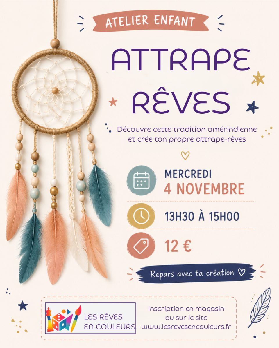 Atelier Enfant - Crée ton attrape-rêves !