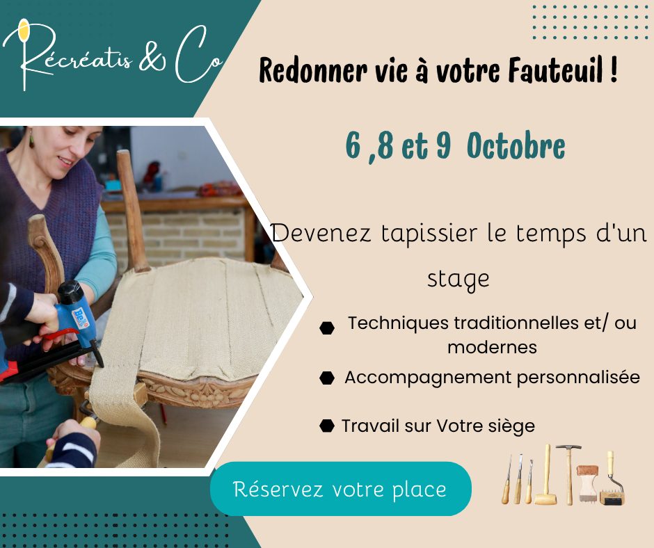 Stage « Osez relooker votre fauteuil de famille»