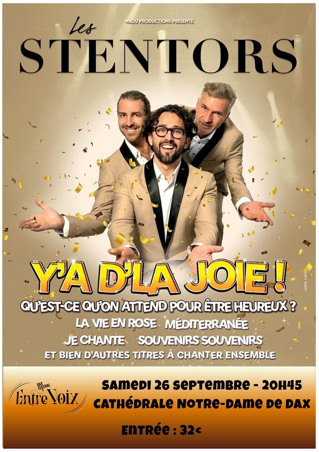Spectacle "Y'a d'la joie" par les Stentors