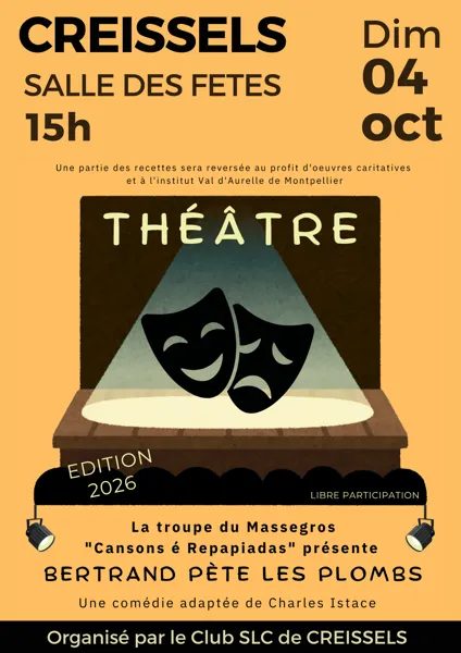 Théâtre "  Bertrand pète les plombs " - Club SLC de Creissels