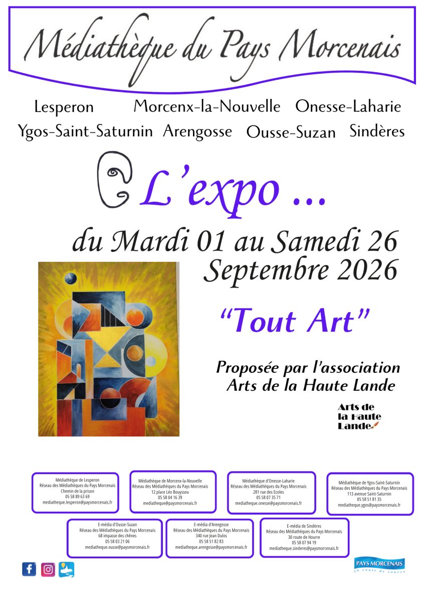 L'expo "Tout Art" - Arts de la Haute Lande - Sindères