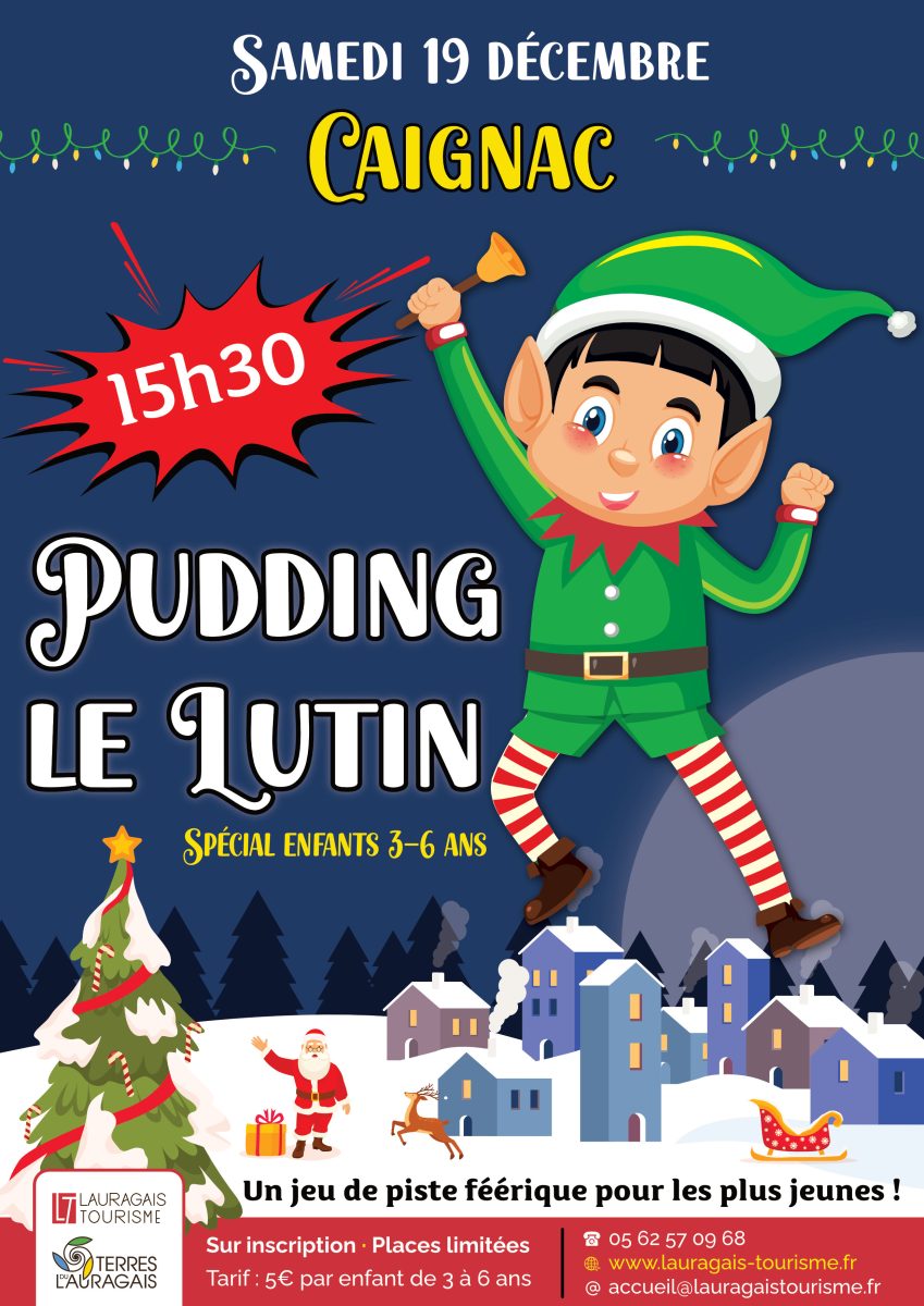 PUDDING LE LUTIN À CAIGNAC !