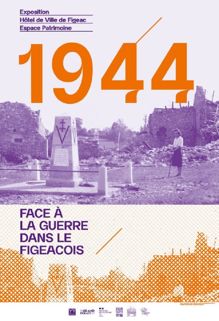 Figeac se souvient, exposition 1944 en Pays figeacois : un territoire face à la guerre"