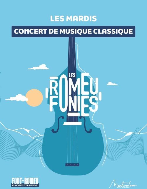 ROMEUFONIES - CONCERTS MUSIQUE CLASSIQUE - MARDI 25 AOÛT