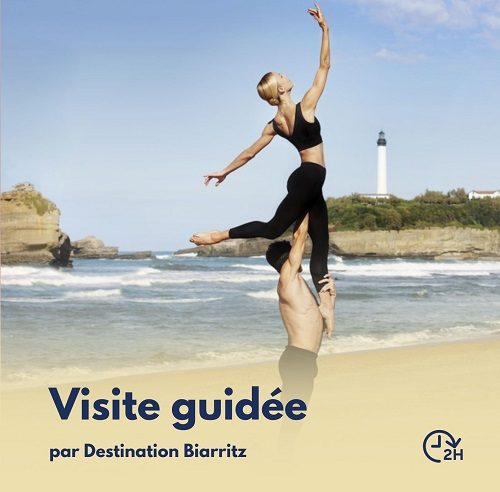 Visite guidée : Biarritz, ville de danse - Spécial Temps d'Aimer - collaboration avec Malandain Ballet Biarritz