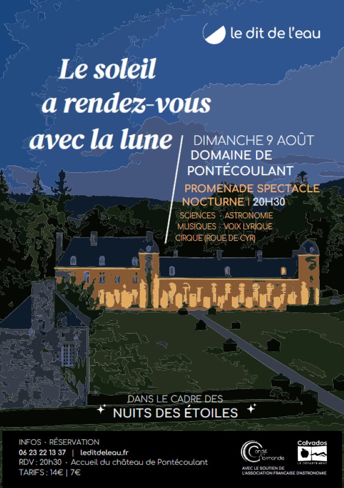 Le Soleil a rendez-vous avec la Lune : promenade spectacle nocturne au château de Pontécoulant