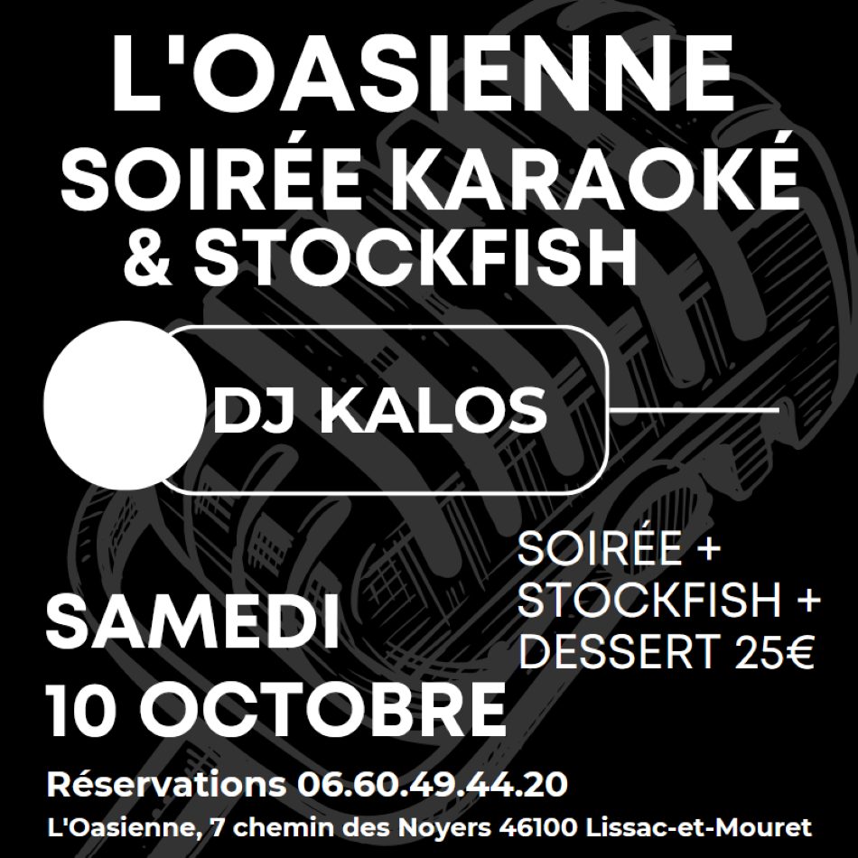 Soirée karaoké à l'Oasienne, Lissac et Mouret