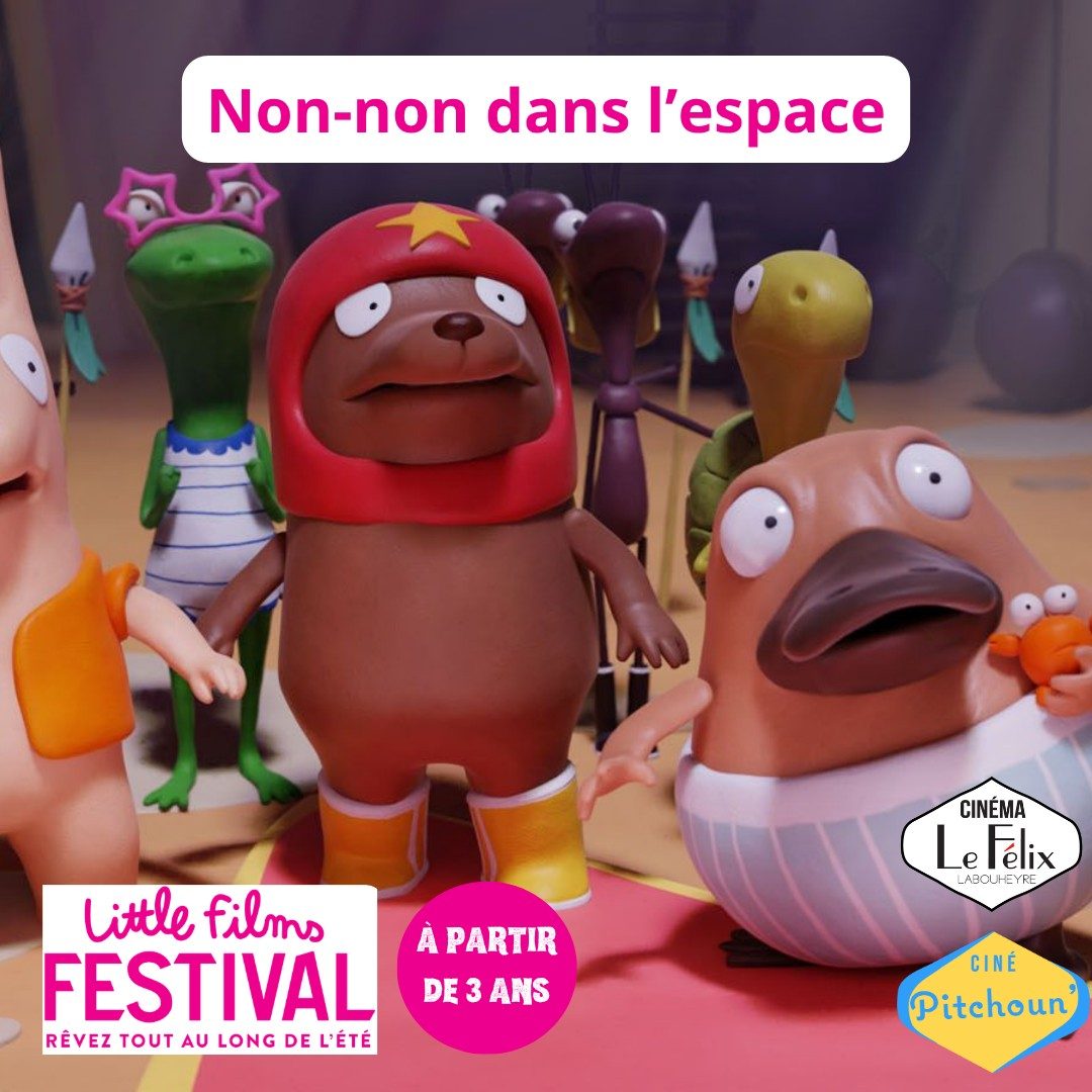 Little Films Festival- Non-Non dans l'espace