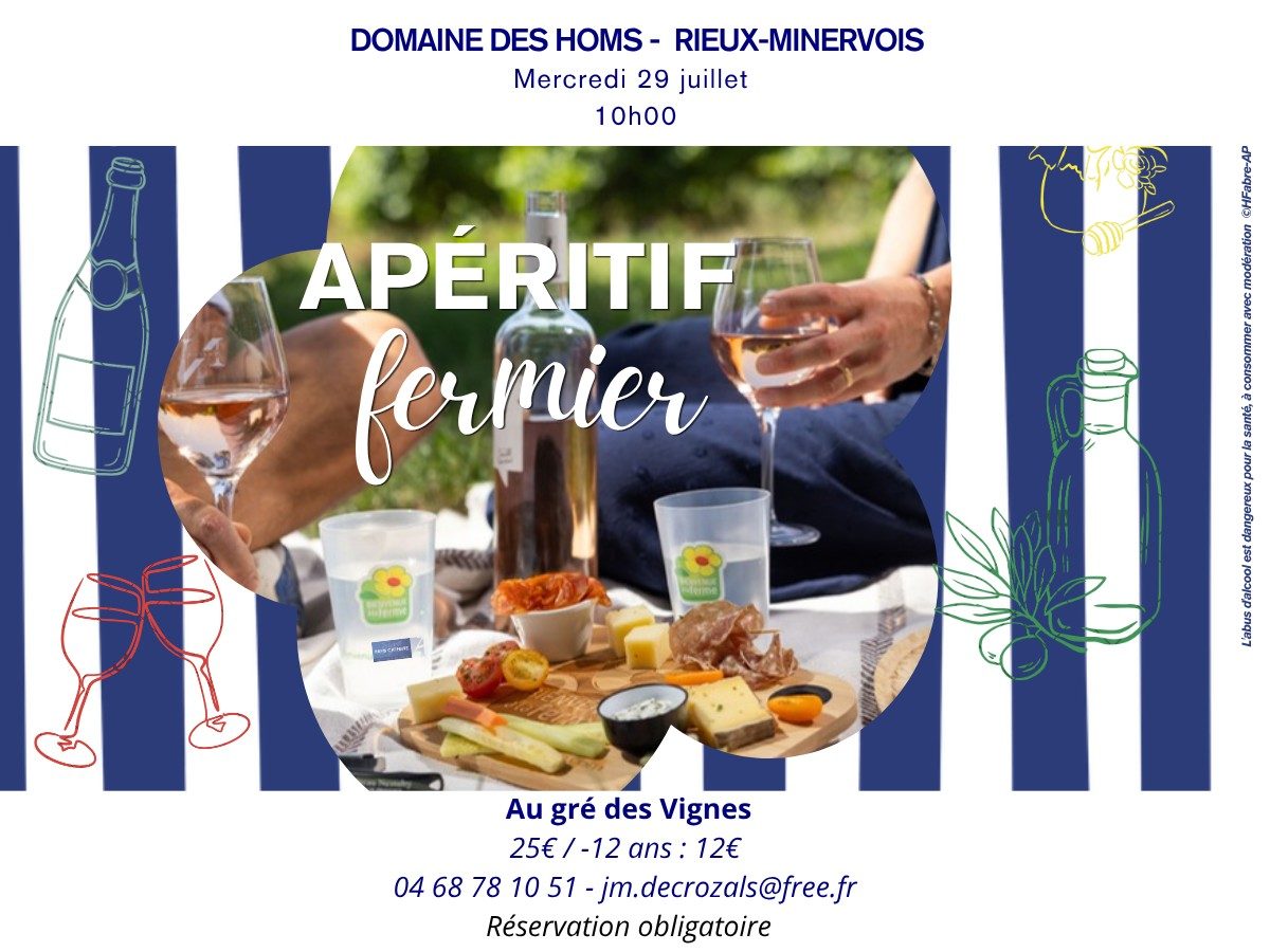 APÉRITIF FERMIER : AU GRÉ DES VIGNES