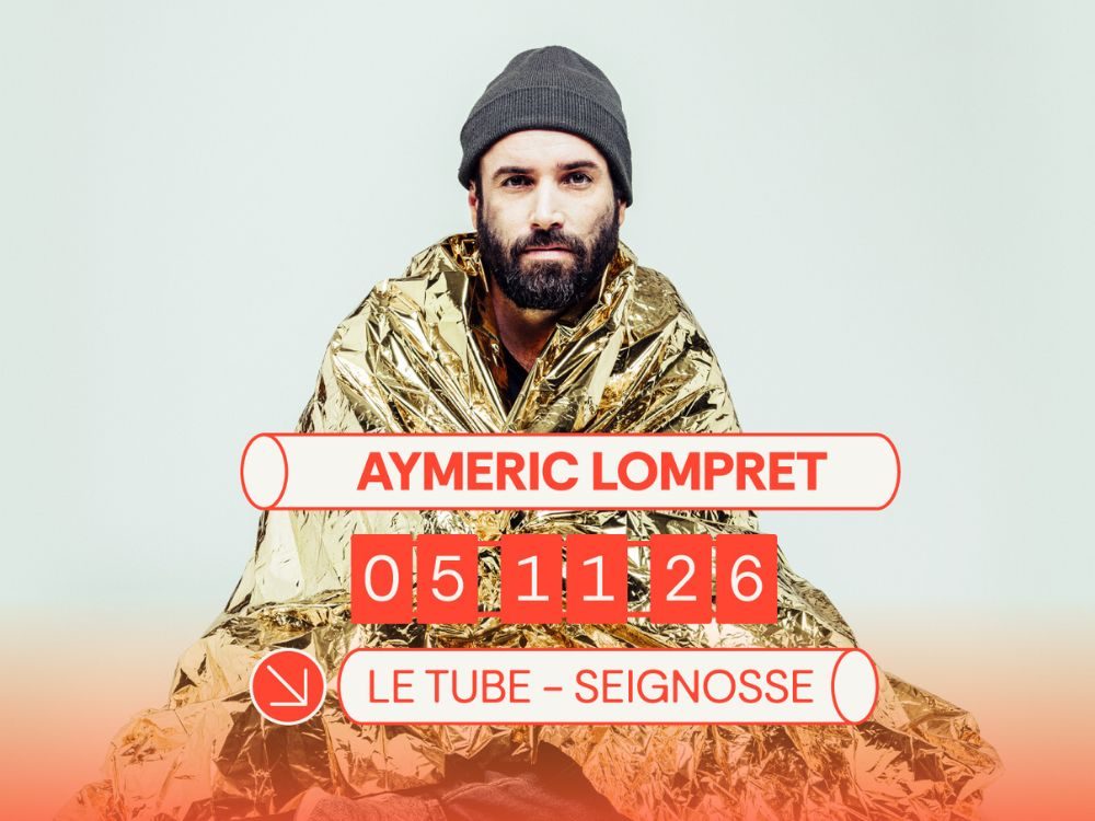 Spectacle - Aymeric Lompret