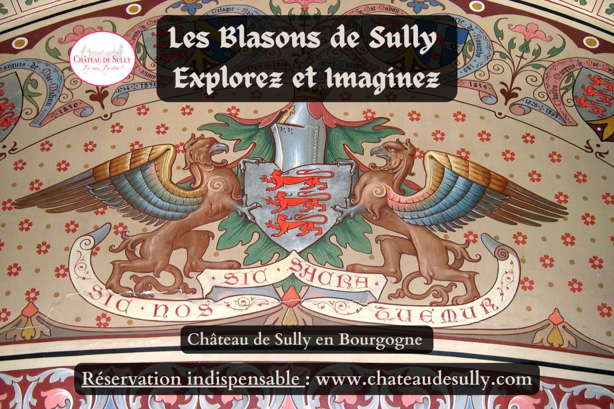 Les Blasons de Sully : Explorez et Imaginez