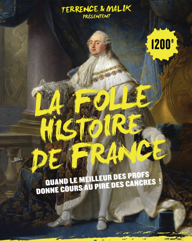 "La folle histoire de France", par Terence & Malick