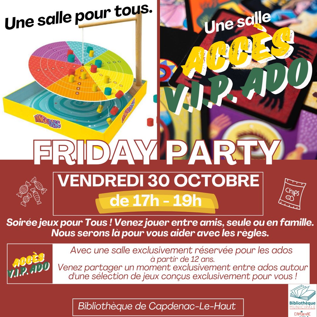Friday Party à Capdenac