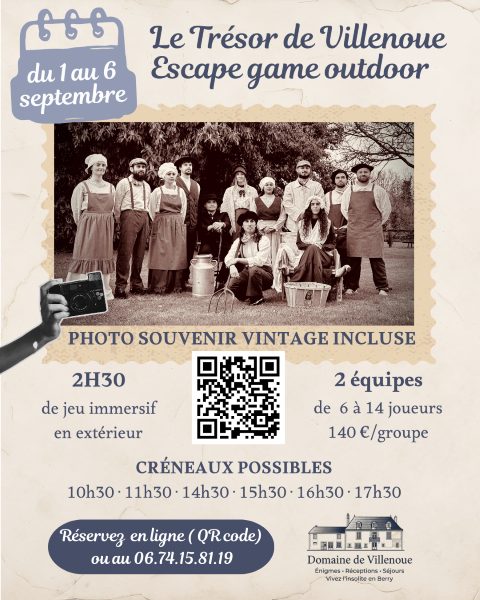 Le Trésor de Villenoue : escape game grandeur nature