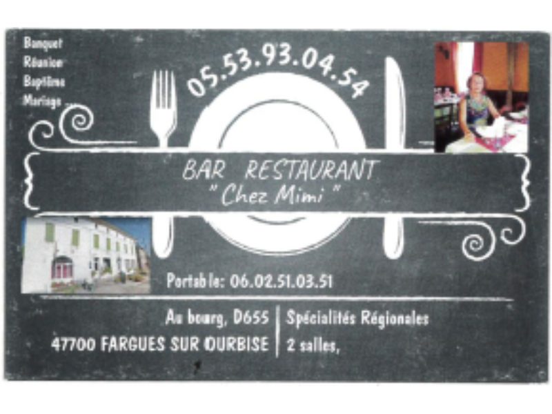 Les routiers de Fargues - Chez Mimi