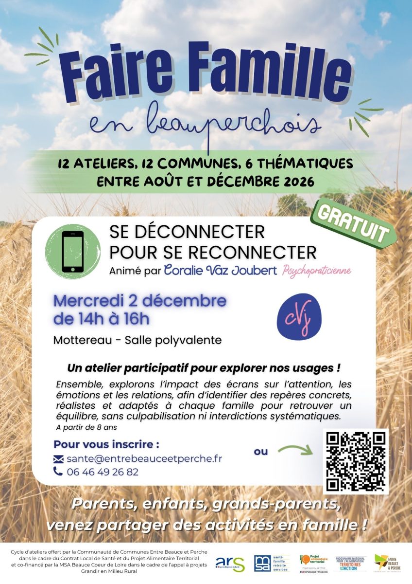 Atelier "Faire Famille en Beauperchois" : Se déconnecter pour se reconnecter