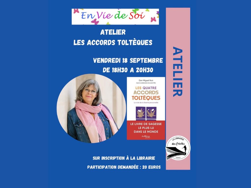 Atelier sur "Les accords Toltèques"