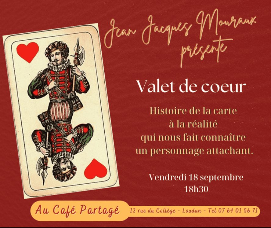 Jean-Jacques Mouraux présente Valet de coeur