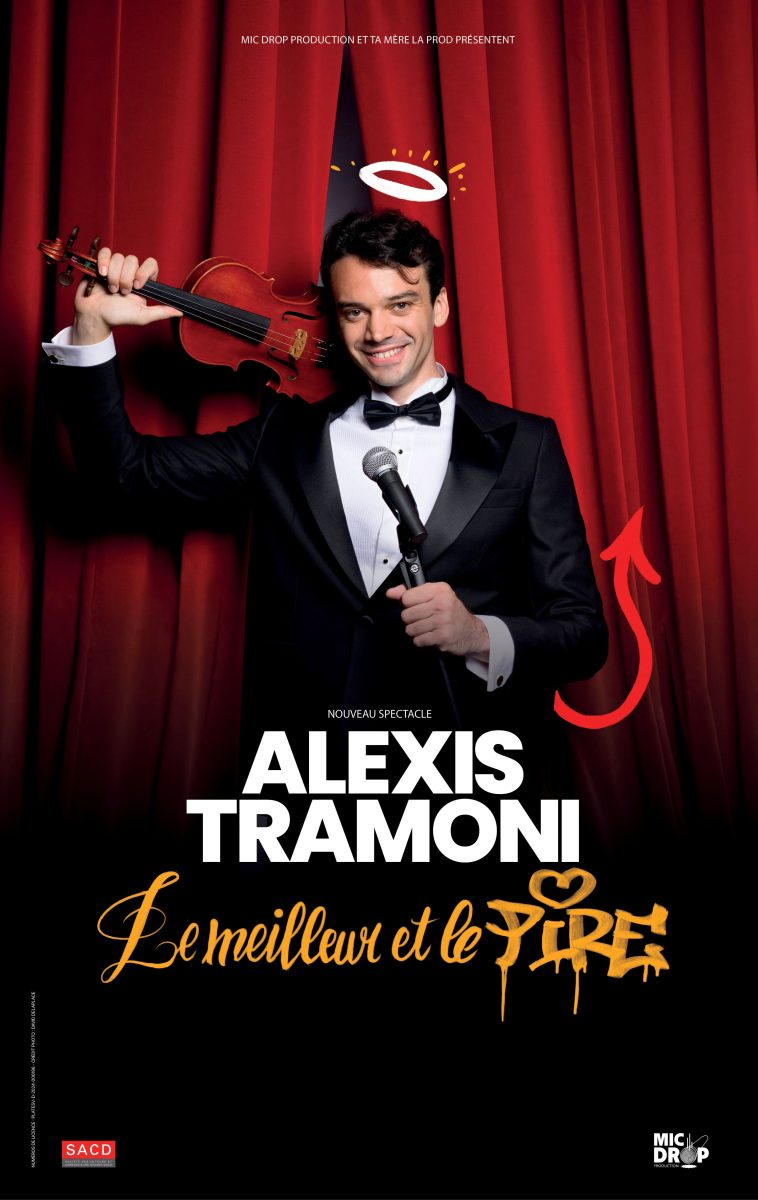 Alexis Tramoni - Le Meilleur et le Pire